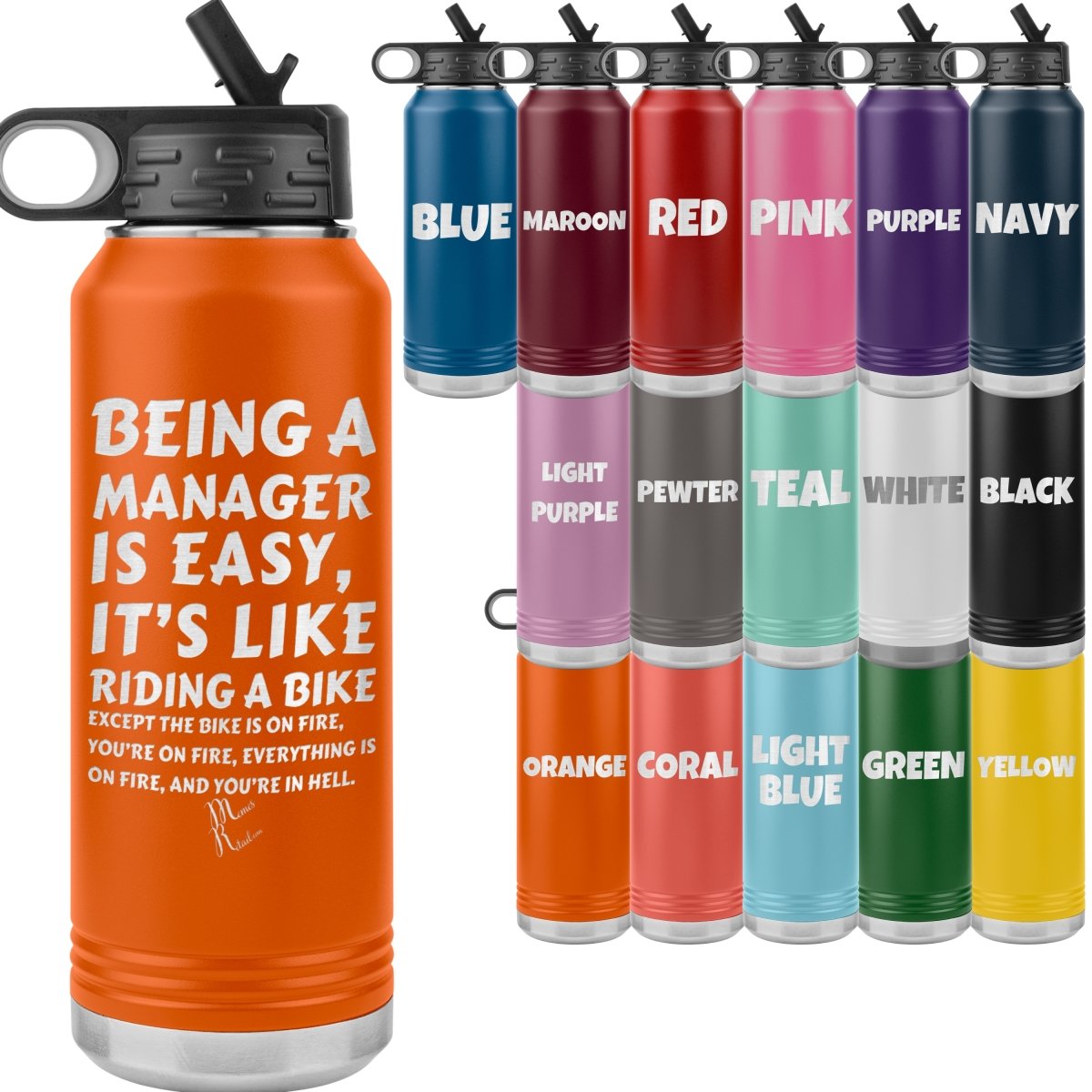 Being a manager is easy….32oz Water Tumbler, - MemesRetail.com