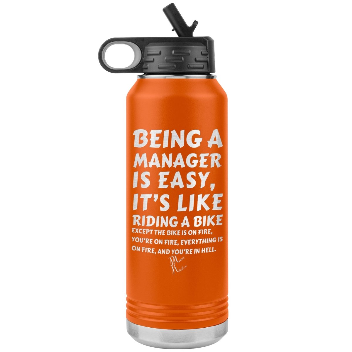 Being a manager is easy….32oz Water Tumbler, Orange - MemesRetail.com
