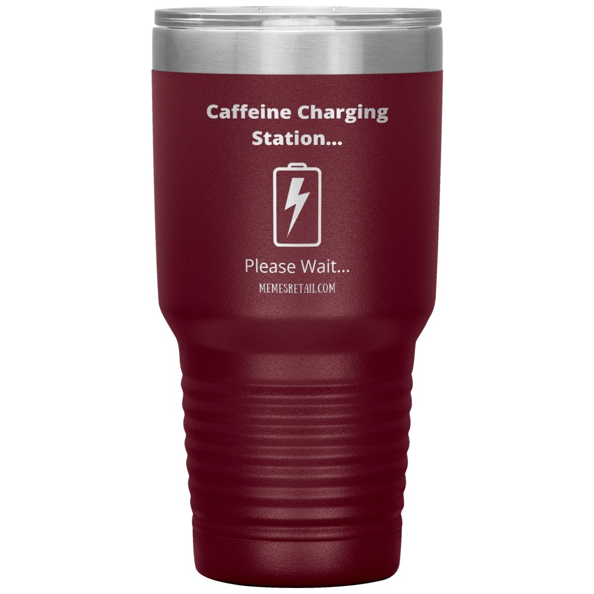 Caffeine Charging Station, Please Wait... Tumblers, 30oz Insulated Tumbler / Maroon - MemesRetail.com