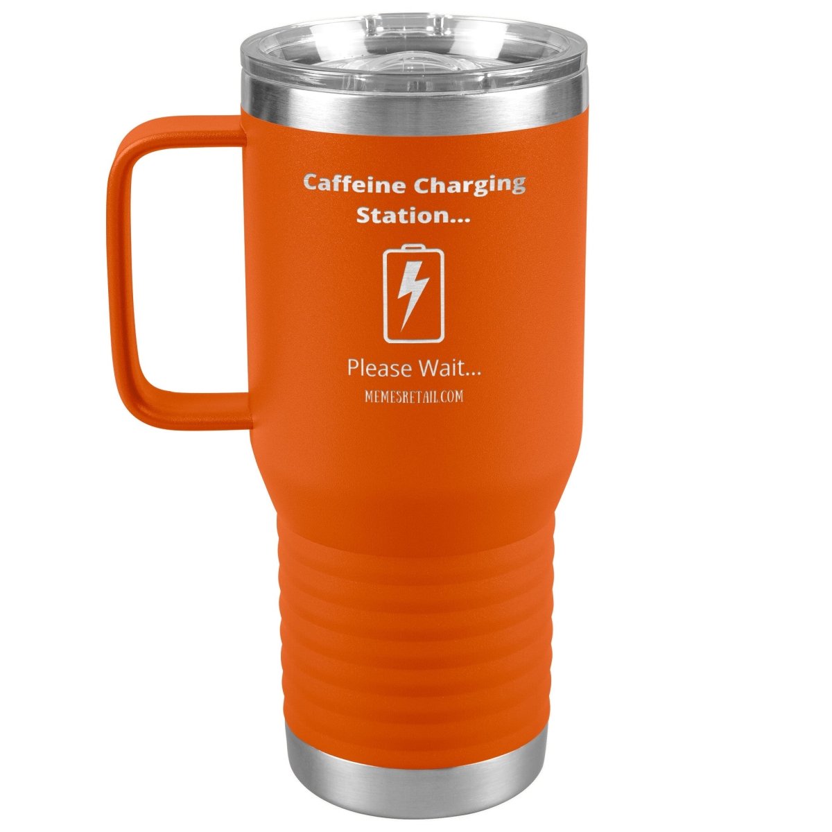 Caffeine Charging Station, Please Wait... Tumblers, 20oz Travel Tumbler / Orange - MemesRetail.com