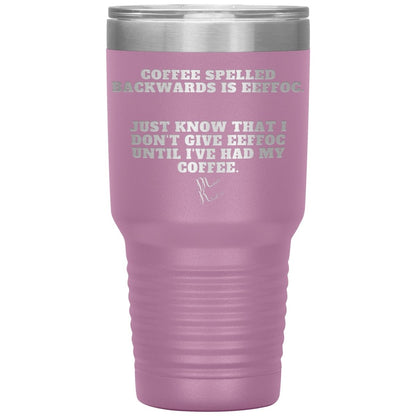 Coffee spelled backwards is eeffoc Tumblers, 30oz Insulated Tumbler / Light Purple - MemesRetail.com