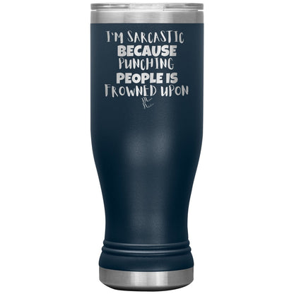 I'm Sarcastic Because Punching People is Frowned Upon Tumblers, 20oz BOHO Insulated Tumbler / Navy - MemesRetail.com