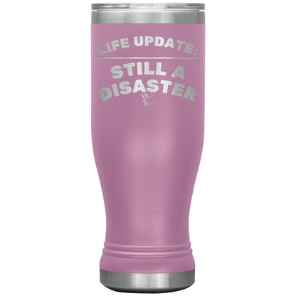 Life Update: Still A Disaster Tumblers, 20oz BOHO Insulated Tumbler / Light Purple - MemesRetail.com