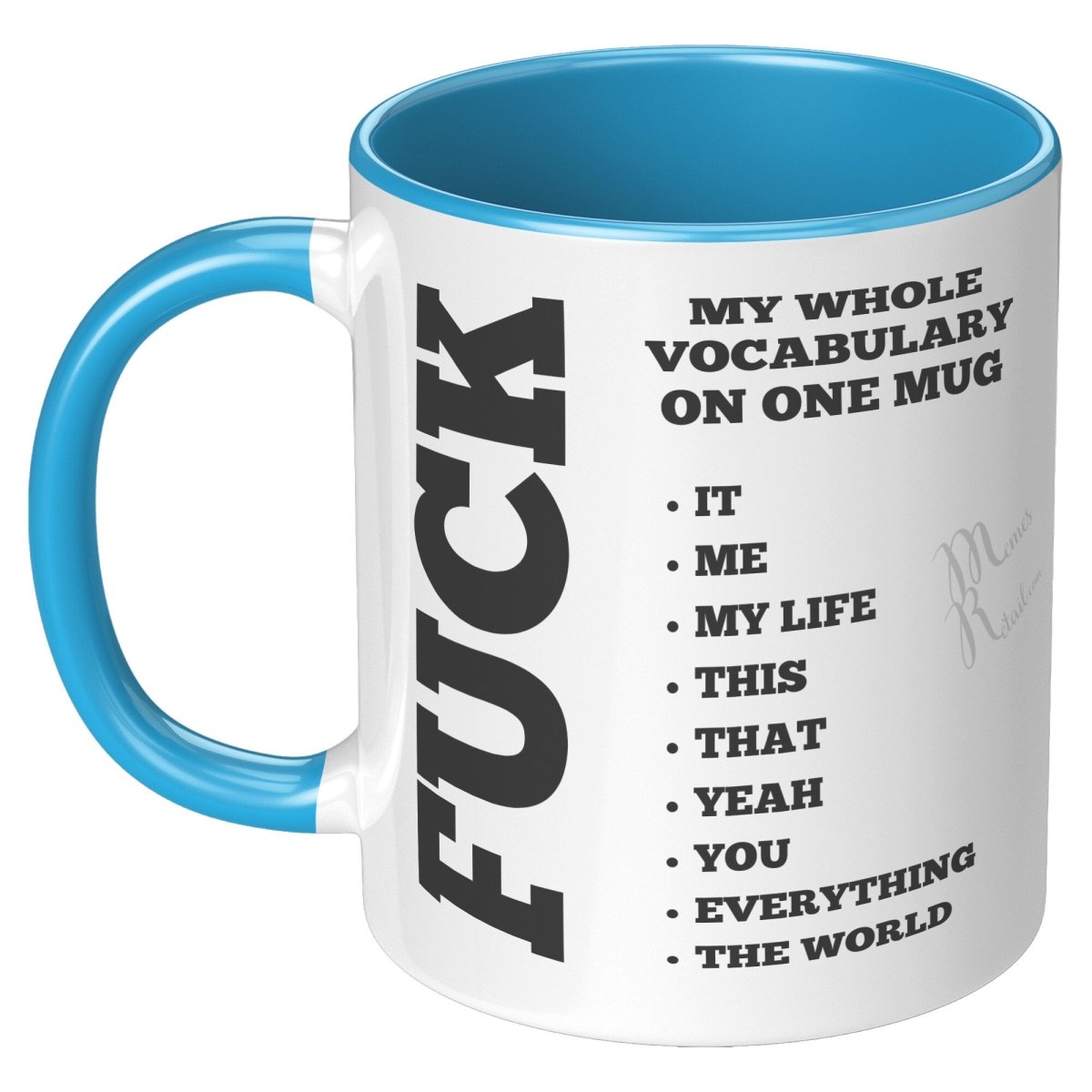 My whole vocabulary on one mug, 11oz Accent Mug / Blue - MemesRetail.com