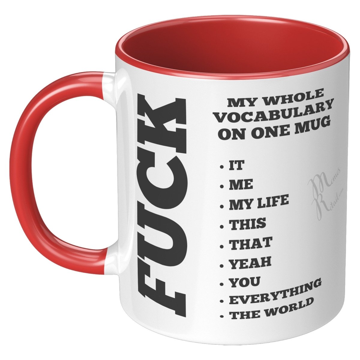 My whole vocabulary on one mug, 11oz Accent Mug / Red - MemesRetail.com