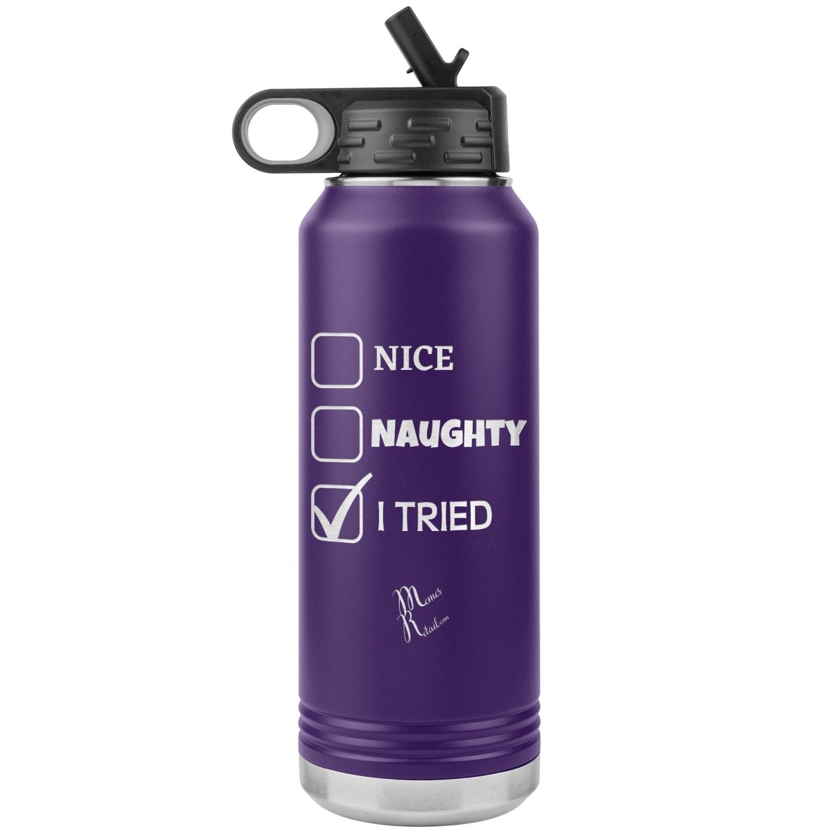 Nice, Naughty, I tried Christmas 32oz Water Tumblers, Purple - MemesRetail.com