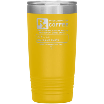 Prescription Coffee Rx Tumblers, 20oz Insulated Tumbler / Yellow - MemesRetail.com