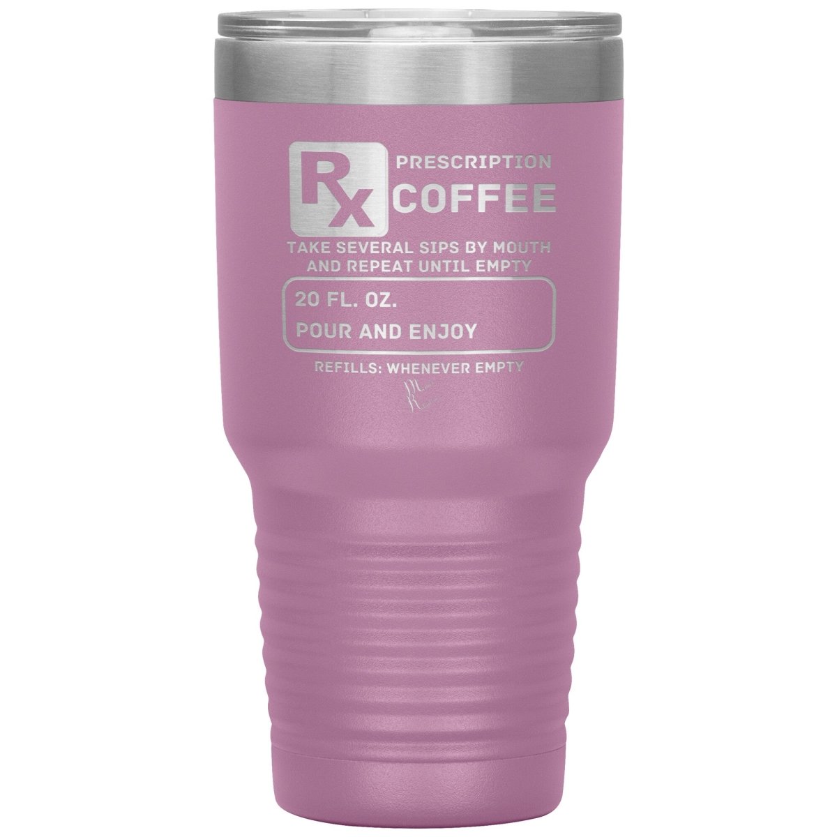 Prescription Coffee Rx Tumblers, 30oz Insulated Tumbler / Light Purple - MemesRetail.com