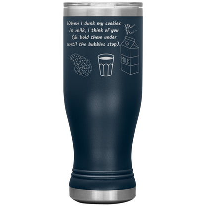 When I dunk My Cookies in Milk, I think of You - Tumblers, 20oz BOHO Insulated Tumbler / Navy - MemesRetail.com
