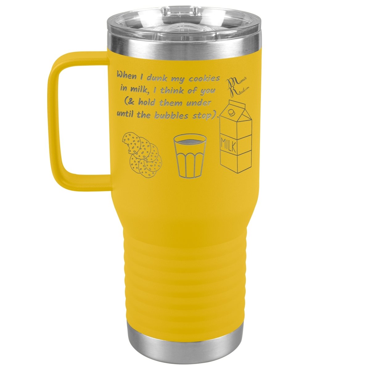 When I dunk My Cookies in Milk, I think of You - Tumblers, 20oz Travel Tumbler / Yellow - MemesRetail.com
